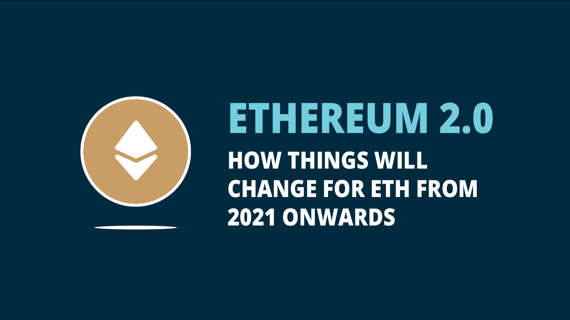 What is Ethereum 2.0?