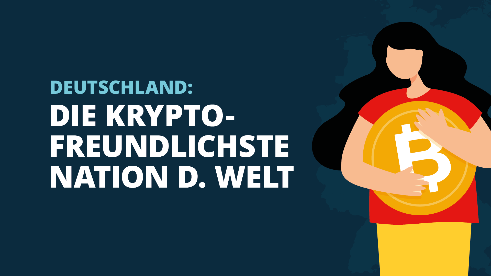 Warum Deutschland das kryptofreundlichste Land der Welt ist