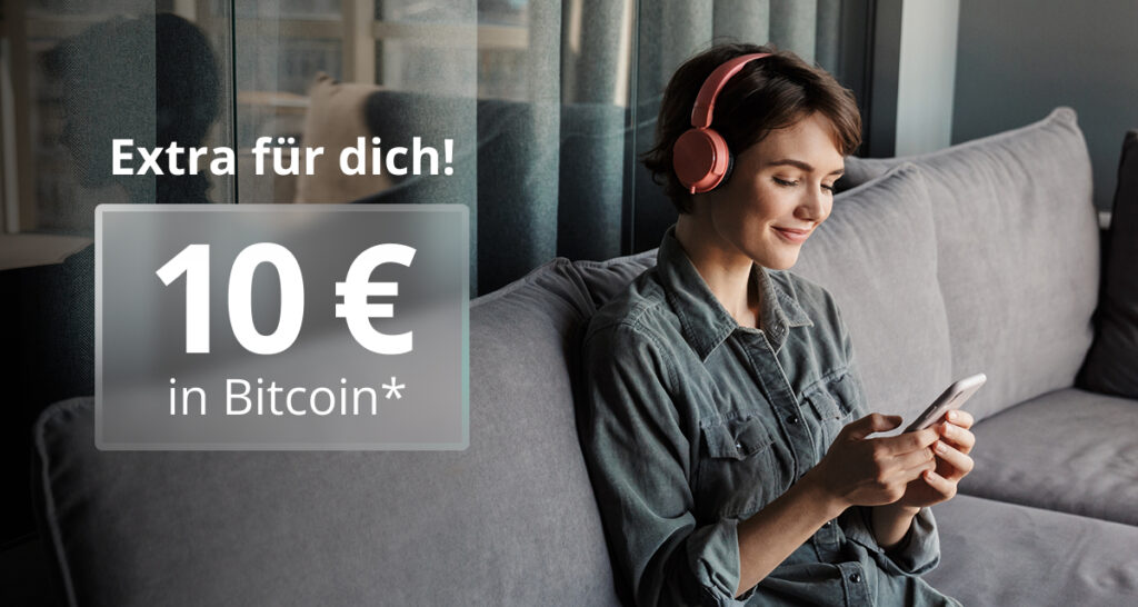 Jetzt 10€ in Bitcoin einlösen ​