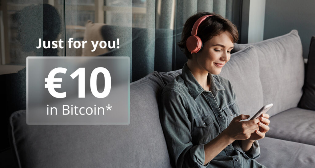 Redeem €10 in Bitcoin​