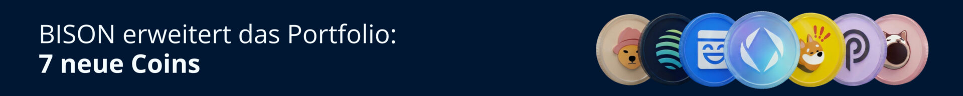BISON bietet dir 7 weitere Kryptowährungen zum Handel Banner